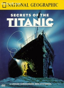 National Geographic - Secrets of the Titanic Cover