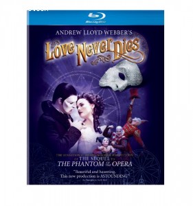 Andrew Lloyd Webber's Love Never Dies [Blu-ray] Cover