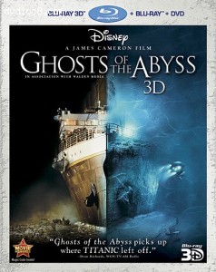 Ghosts of the Abyss 3D (Three-Disc Combo: Blu-ray 3D/Blu-ray/DVD) Cover
