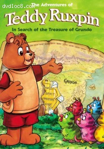 Adventures of Teddy Ruxpin: In Search of the Treasure of Grundo, The