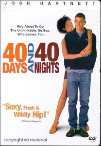 40 Days And 40 Nights Cover