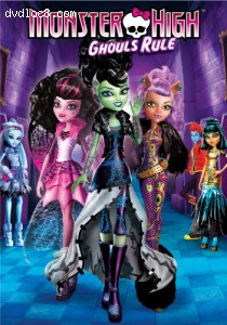 Monster High: Ghouls Rule Cover