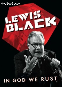 Lewis Black: In God We Rust Cover