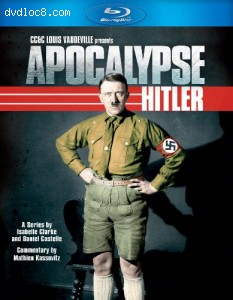 Apocalypse: Hitler (Blu-Ray) Cover