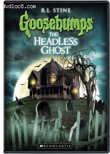 Goosebumps: The Headless Ghost Cover