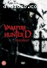 Vampire Hunter D - Bloodlust