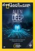 Alien Deep With Bob Ballard