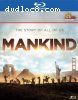 Mankind: The Story of All of Us [Blu-ray]