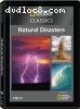 Nat'l Geographic Classics: Natural Disasters