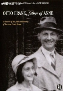 Otto Frank, Father of Anne Cover