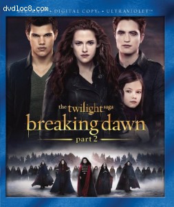 Twilight Saga: Breaking Dawn Part 2 [Blu-ray + Digital Copy + UltraViolet], The