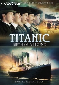 Titanic: Birth of a Legend Cover