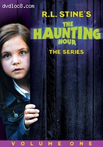 R.L. Stine's The Haunting Hour: The Series, Vol.1 Cover