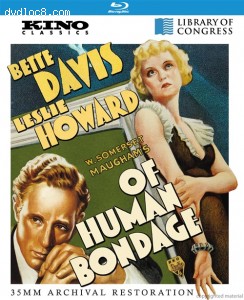 Of Human Bondage: Kino Classics Remastered Edition [Blu-ray] Cover