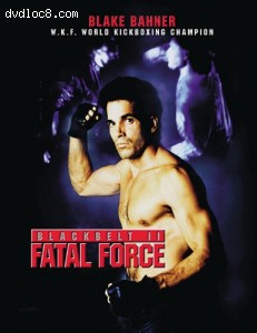 Blackbelt 2: Fatal Force