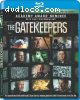 Gatekeepers, The  [Blu-ray]