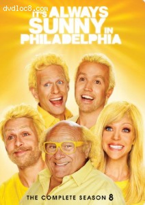 It's Always Sunny in Philadelphia: The Complete Season Eight Cover