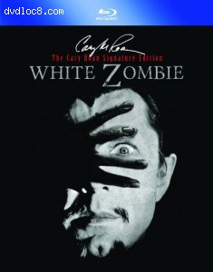 White Zombie: Cary Roan Special Signature Edition [Blu-ray] Cover