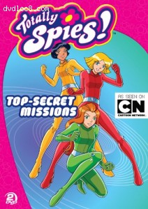 Totally Spies Season One: Top-Secret Missions Cover