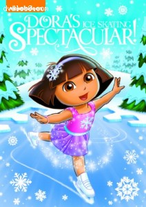Dora the Explorer: Dora's Ice Skating Spectacular Cover