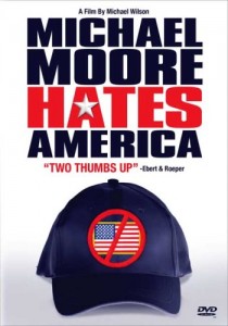 Michael Moore Hates America Cover