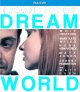 Dreamworld [Blu-ray]