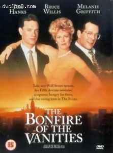 Bonfire Of The Vanities, The (1990) Cover Bonfire Of The Vanities, The (1990) Cover