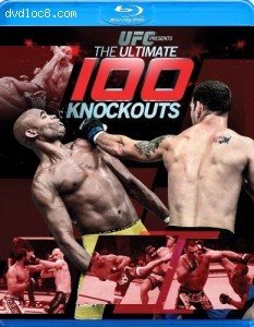UFC Presents: Ultimate 100 Knockouts [Blu-ray] Cover