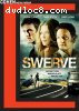 Swerve [Blu-ray]