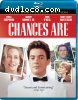 Chances Are (25th Anniversary Edition) [Blu-ray]