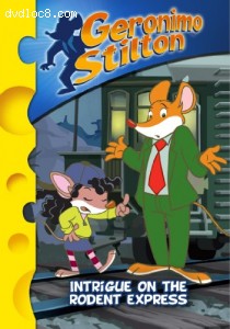 Geronimo Stilton: Intrigue on the Rodent Express Cover