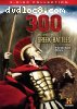 Last Stand of the 300 &amp; Other Famous Greek Battles