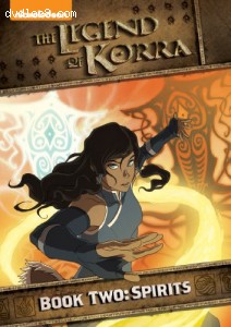 Legend of Korra, The - Book Two: Spirits
