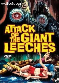 Attack of the Giant Leeches Cover
