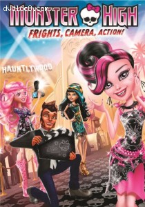 Monster High: Frights, Camera, Action! Cover