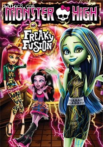 Monster High: Freaky Fusion Cover