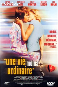 Vie moins ordinaire, Une (A Life Less Ordinary) Cover