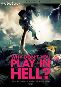 Why Don t You Play in Hell? + Digital Copy Cover