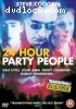 24 Hour Party People