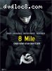 8 Mile (French edition)
