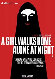 Girl Walks Home Alone at Night, A Cover