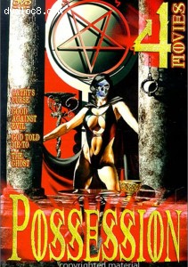 Possession - 4-Movie Set (Cathy's Ghost / Good Against Evil / God Told Me To / The Ghost)