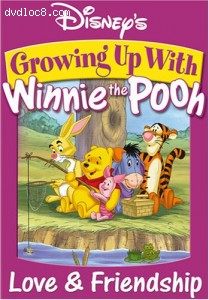 Growing Up with Winnie the Pooh - Love and Friendship Cover