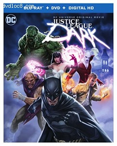 Justice League: Dark [Blu-ray + DVD + Digital HD]