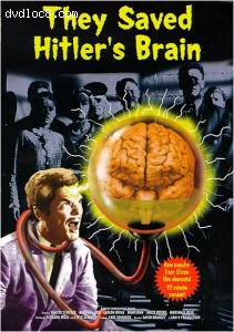 They Saved Hitler's Brain Cover They Saved Hitler's Brain Cover