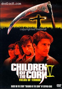 Children Of The Corn V - Fields Of Terror Cover