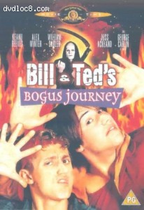 Bill &amp; Ted's Bogus Journey