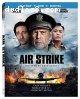 Air Strike  [DVD/W-DIGITAL/Blu-ray]