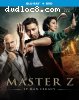Master Z: IP Man Legacy [Blu-ray + DVD]
