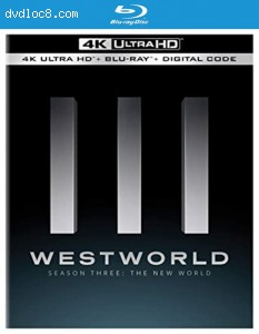 Westworld: The Complete Third Season - The New World [4K Ultra + Blu-ray + Digital] Cover